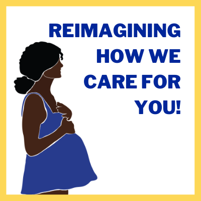 Reimagining How We Care For You!